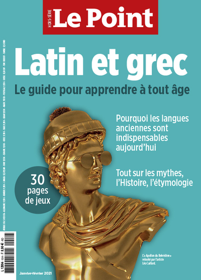 POINT HS LATIN ET GREC JANVIER 2021 - LATIN ET GREC LE GUIDE POUR APPREN