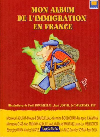 MON ALBUM DE L'IMMIGRATION EN FRANCE