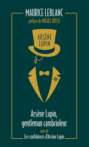 ARSENE LUPIN, GENTLEMAN CAMBRIOLEUR SUIVI DE LES CONFIDENCES D´ARSENE LUPIN - POCHE