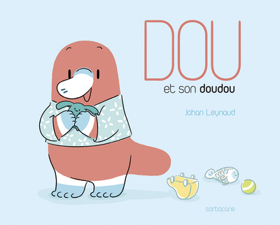 DOU ET SON DOUDOU