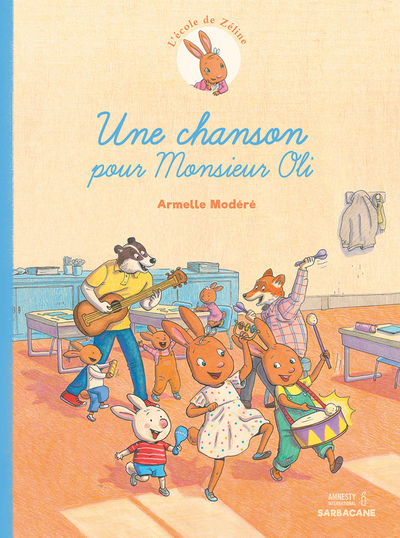 L´ECOLE DE ZELINE T2 - UNE CHANSON POUR MONSIEUR OLI