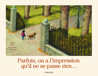 PARFOIS ON A L IMPRESSION QU IL NE SE PASSE RIEN