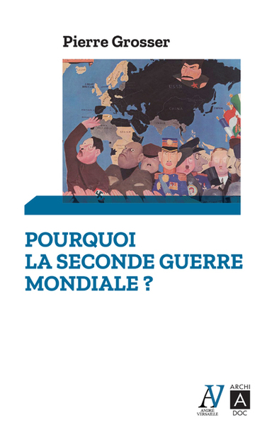 POURQUOI LA SECONDE GUERRE MONDIALE ? - POCHE
