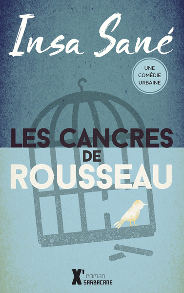 CANCRES DE ROUSSEAU