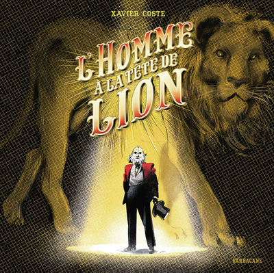 HOMME A LA TETE DE LION (L´)