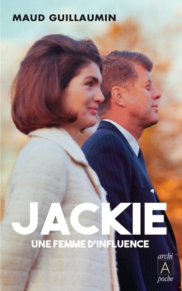 JACKIE, UNE FEMME D´INFLUENCE