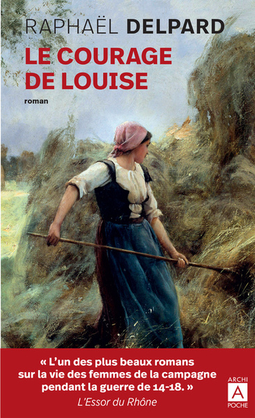 COURAGE DE LOUISE (LE)