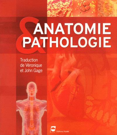 ANATOMIE ET PATHOLOGIE - VENTE FERME!!!!