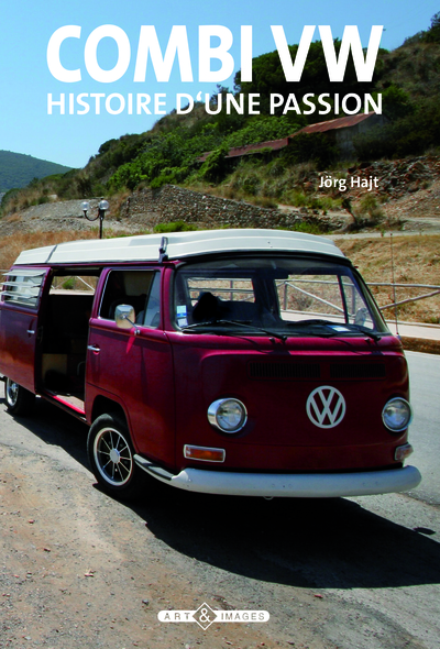 COMBI VW HISTOIRE D´UNE PASSION