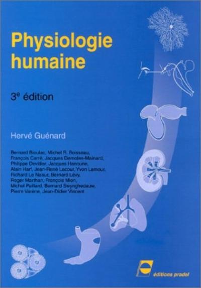 PHYSIOLOGIE HUMAINE  3EME EDITION