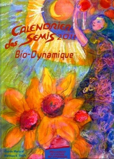 CALENDRIER DES SEMIS BIO-DYNAMIQUE 2011