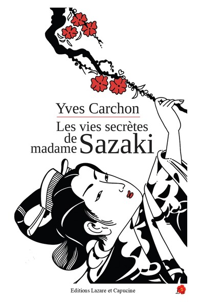 VIES SECRETES DE MADAME SAZAKI