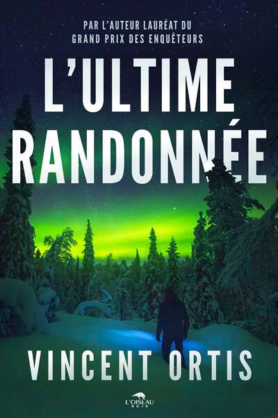 L´ULTIME RANDONNEE