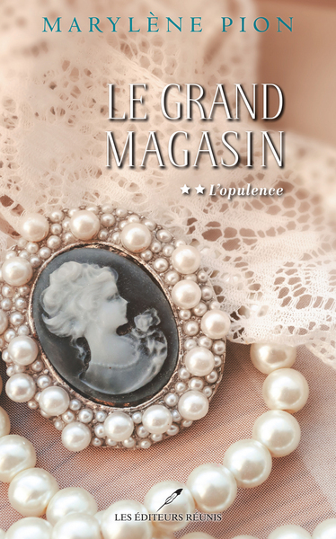 GRAND MAGASIN - TOME 2 L´OPULENCE