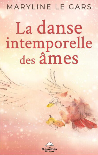 DANSE INTEMPORELLE DES AMES