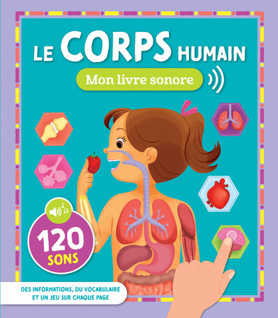 CORPS HUMAIN - MON LIVRE SONORE