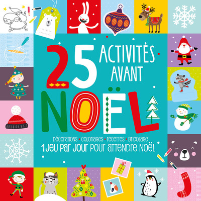 25 ACTIVITES AVANT NOEL