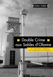 DOUBLE CRIME AUX SABLES D´OLONNE