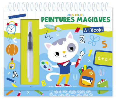 MES JOLIES PEINTURES MAGIQUES  A L´ ECOLE