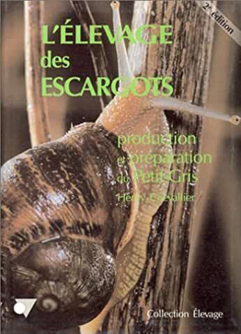 ELEVAGE DES ESCARGOTS 2ED