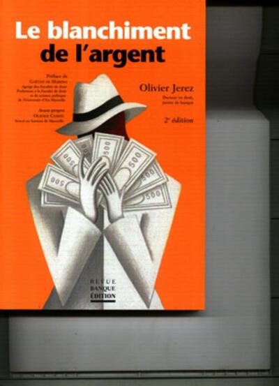 BLANCHIMENT DE L'ARGENT 2EME EDITION 2003
