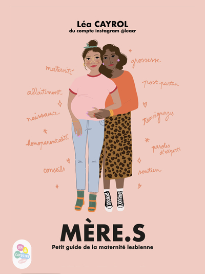 MERE.S - PETIT GUIDE DE LA MATERNITE LESBIENNE