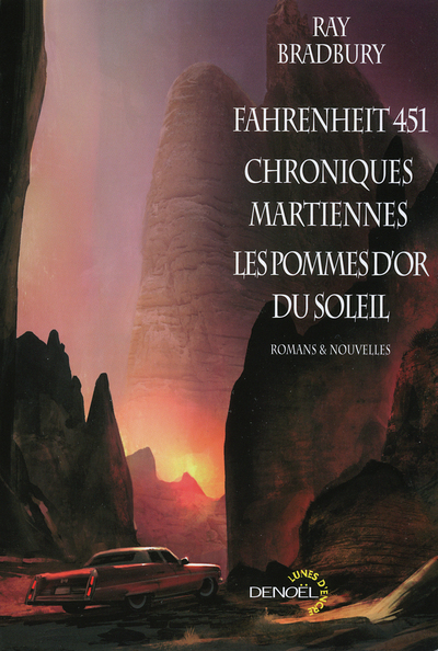 FAHRENHEIT 451/CHRONIQUES MARTIENNES/LES POMMES D'OR DU SOLEIL