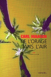 DE L'ORAGE DANS L'AIR