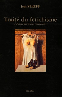 TRAITE DU FETICHISME