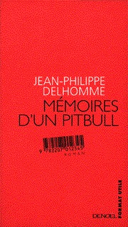 MEMOIRES D'UN PITBULL