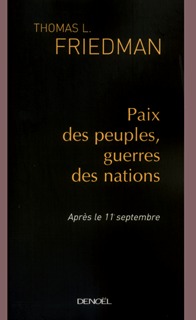 PAIX DES PEUPLES, GUERRES DES NATIONS(APRES LE 11 SEPTEMBRE)