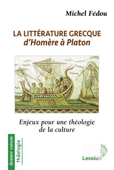 LITTERATURE GRECQUE D´HOMERE A PLATON