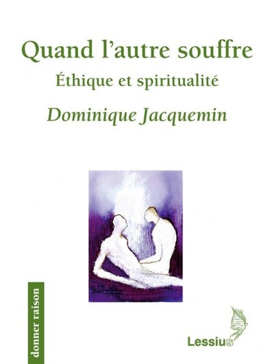 QUAND L´AUTRE SOUFFRE