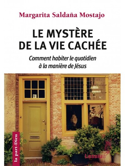 MYSTERE DE LA VIE CACHEE