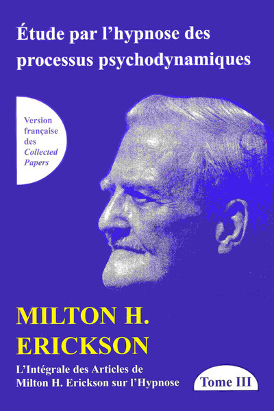 INTEGTZLR ARTIC LES DE MILTON ERICKSON SUR L´HYPNOSE