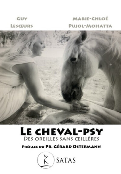 LE CHEVAL-PSY - DES OREILLES SANS OEILLERES