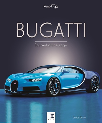 BUGATTI, JOURNAL D´UNE SAGA, 2EME EDITION (COFFRET)