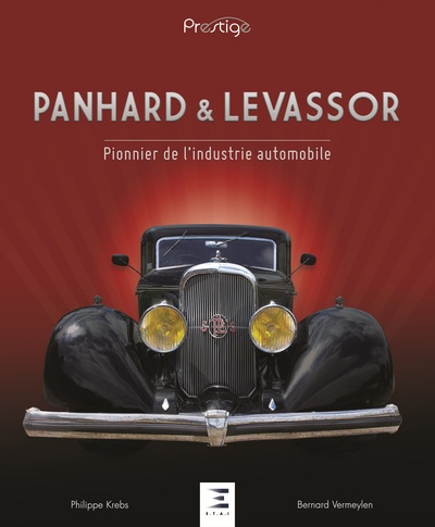 PANHARD & LEVASSOR, PIONNIER DE L´INDUSTRIE AUTO.