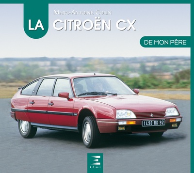 CITROEN CX DE MON PERE
