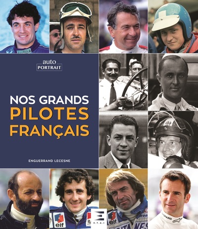 NOS GRANDS PILOTES FRANCAIS