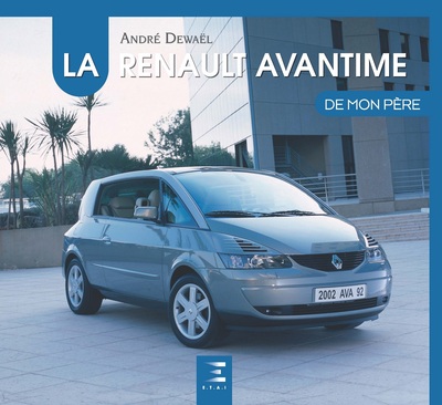 RENAULT AVANTIME DE MON PERE