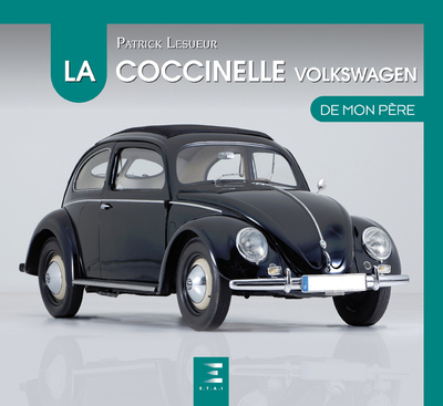 COCCINELLE VW DE MON PERE