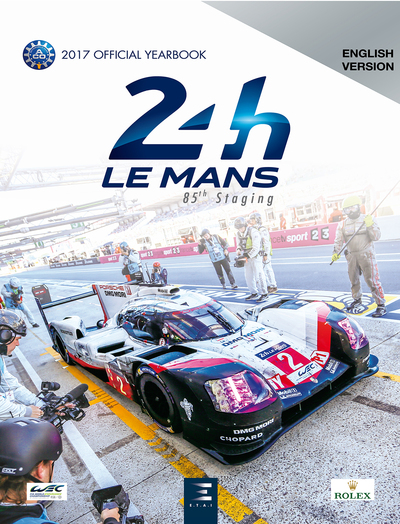24 LE MANS HOURS 2017, LE LIVRE OFFICIEL