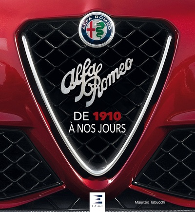 ALFA ROMEO DE 1910 A NOS JOURS