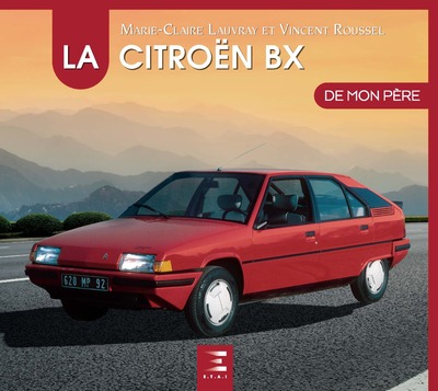 CITROEN BX DE MON PERE
