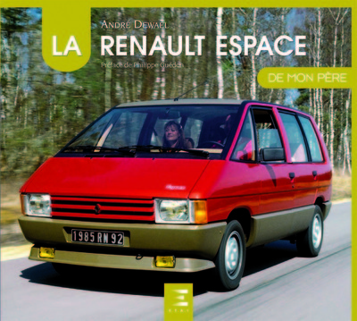 RENAULT ESPACE DE MON PERE