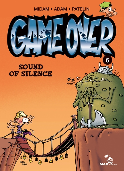 GAME OVER N 6 SOUND OF SILENCE