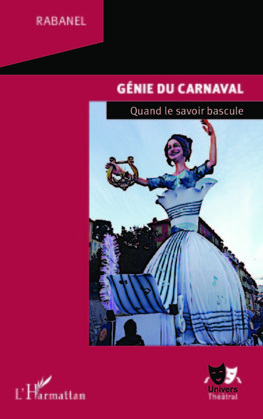GENIE DU CARNAVAL - QUAND LE SAVOIR BASCULE