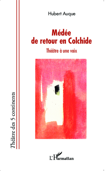 MEDEE DE RETOUR EN COLCHIDE THEATRE A UNE VOIX