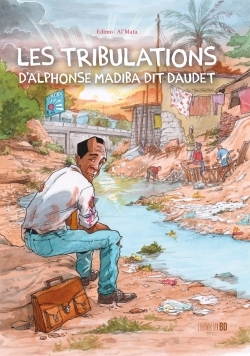 TRIBULATIONS D´ALPHONSE MADIBA DIT DAUDET